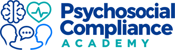 Psychosocial Compliance Academy